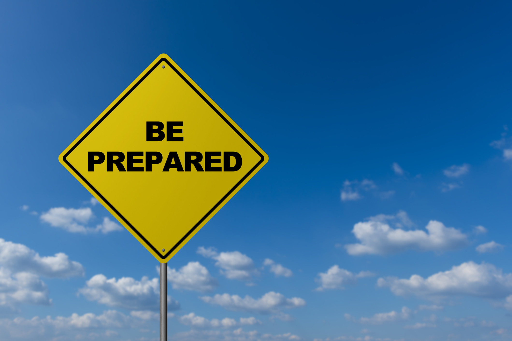 Road sign reading 'Be Prepared'